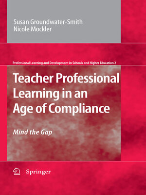 cover image of Teacher Professional Learning in an Age of Compliance